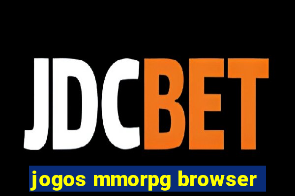 jogos mmorpg browser